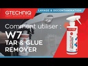 W7 tar and glue remover Gtechniq: Dégoudronnant et dissolvant